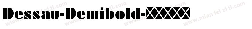 Dessau-Demibold字体转换