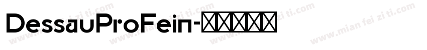 DessauProFein字体转换