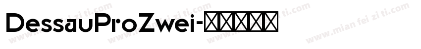 DessauProZwei字体转换