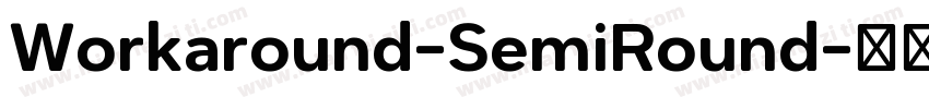 Workaround-SemiRound字体转换