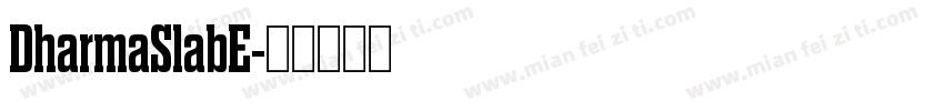 DharmaSlabE字体转换