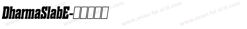 DharmaSlabE字体转换