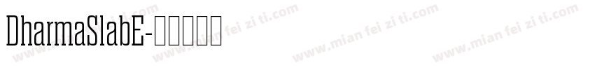 DharmaSlabE字体转换