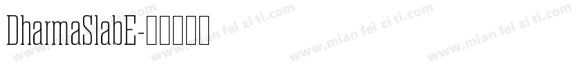 DharmaSlabE字体转换