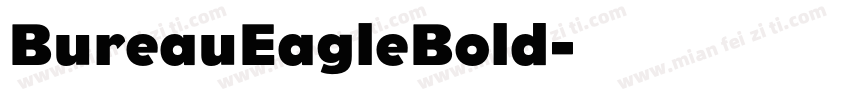 BureauEagleBold字体转换