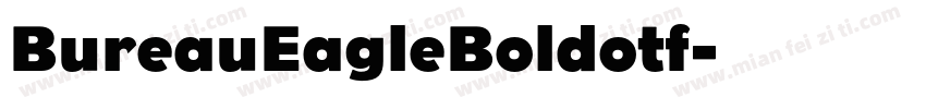 BureauEagleBoldotf字体转换