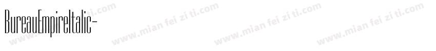 BureauEmpireItalic字体转换