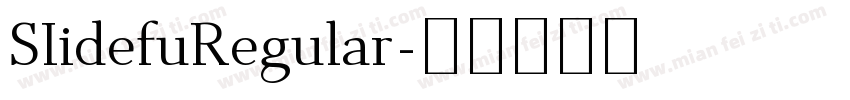SIidefuRegular字体转换