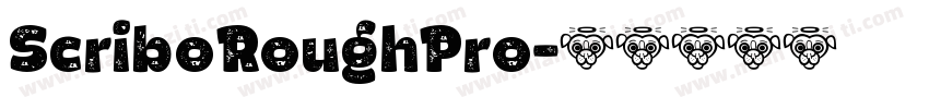 ScriboRoughPro字体转换