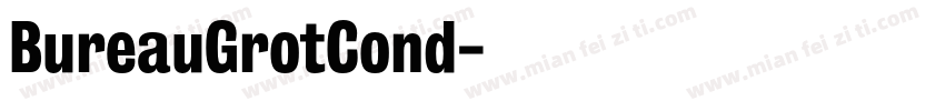 BureauGrotCond字体转换