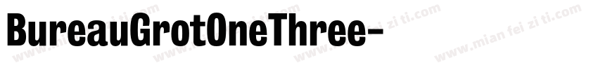 BureauGrotOneThree字体转换