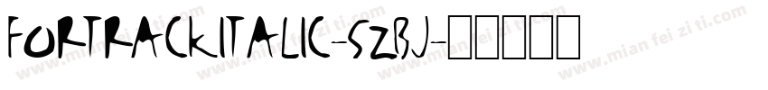 FortrackItalic-5zBj字体转换