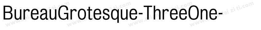 BureauGrotesque-ThreeOne字体转换