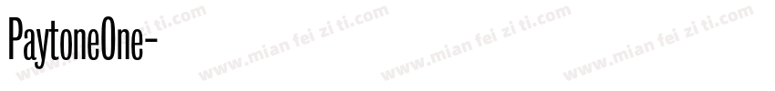 PaytoneOne字体转换