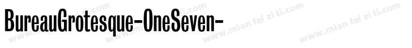 BureauGrotesque-OneSeven字体转换