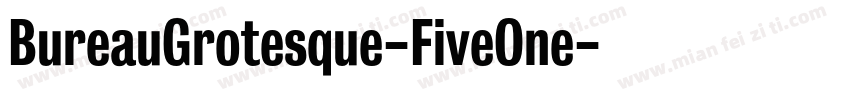 BureauGrotesque-FiveOne字体转换