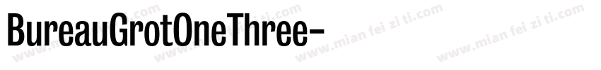 BureauGrotOneThree字体转换