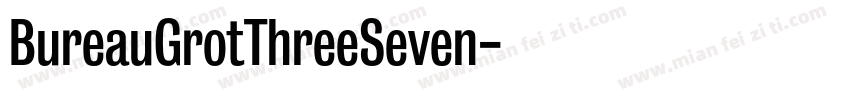 BureauGrotThreeSeven字体转换