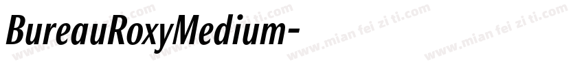 BureauRoxyMedium字体转换