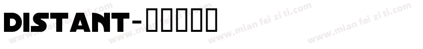 distant字体转换