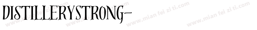 DistilleryStrong字体转换