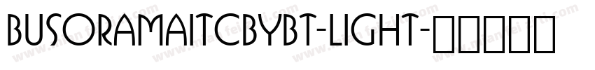 BusoramaITCbyBT-Light字体转换