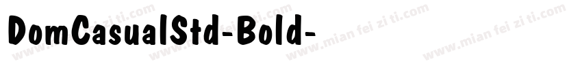 DomCasualStd-Bold字体转换