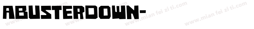 aBusterDown字体转换