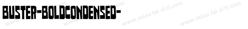 Buster-BoldCondensed字体转换