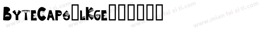 ByteCaps-lKge字体转换