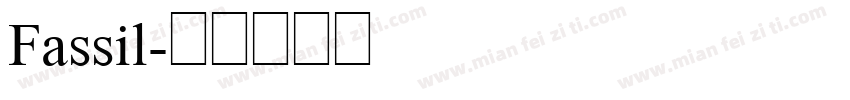 Fassil字体转换
