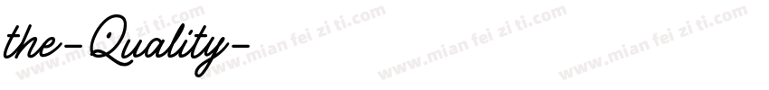 the-Quality字体转换