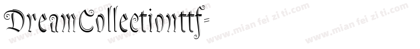 DreamCollectionttf字体转换