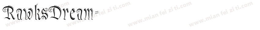 RawksDream字体转换