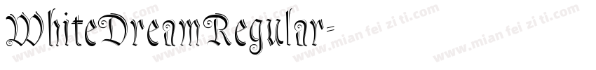 WhiteDreamRegular字体转换