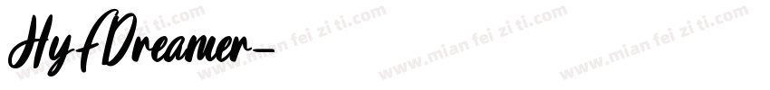 HyFDreamer字体转换