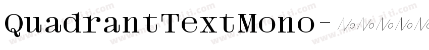 QuadrantTextMono字体转换