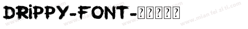 drippy-font字体转换