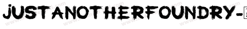 justanotherfoundry字体转换