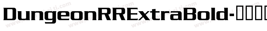 DungeonRRExtraBold字体转换