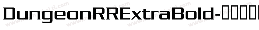 DungeonRRExtraBold字体转换