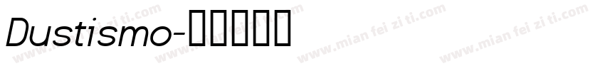 Dustismo字体转换
