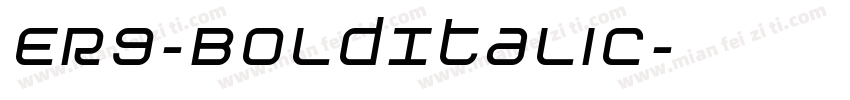 ER9-BoldItalic字体转换