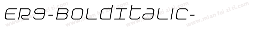 ER9-BoldItalic字体转换