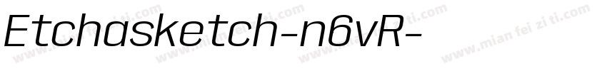Etchasketch-n6vR字体转换