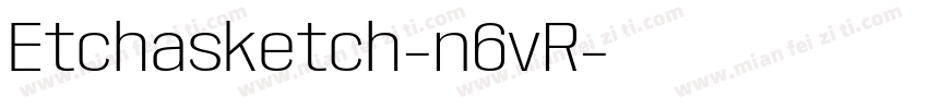 Etchasketch-n6vR字体转换