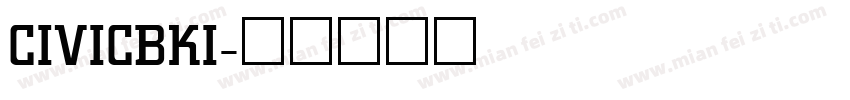 CIVICBKI字体转换