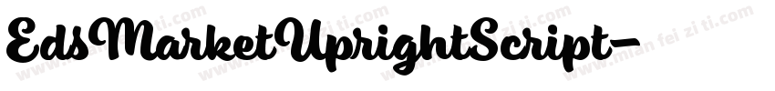 EdsMarketUprightScript字体转换