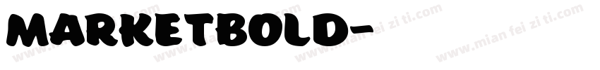 MarketBold字体转换
