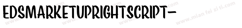 EdsMarketUprightScript字体转换